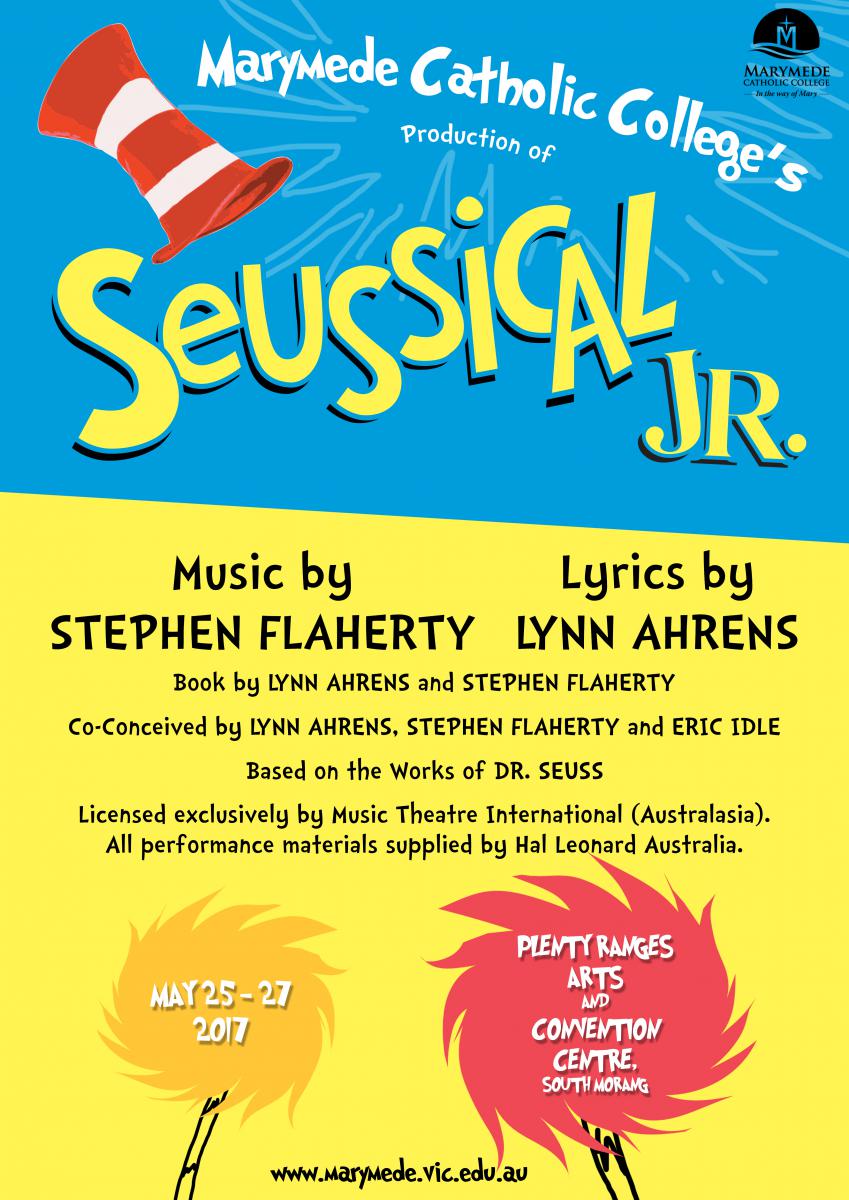 2017 Junior Production Seussical Jr. Book Your Tickets! Marymede